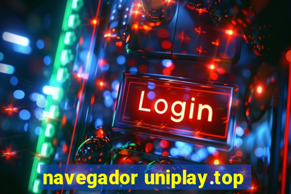 navegador uniplay.top